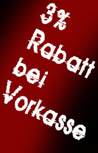 3% Rabatt bei Vorkasse